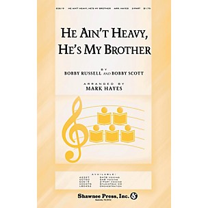Shawnee Press He Ain't Heavy, He's My Brother 2-Part arranged by Mark Hayes