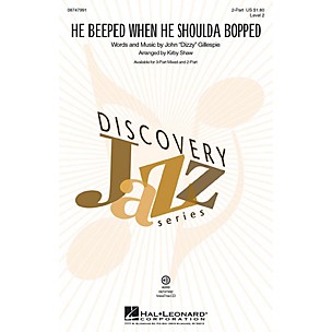 Hal Leonard He Beeped When He Shoulda Bopped 2-Part arranged by Kirby Shaw