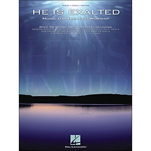 Hal Leonard He Is Exalted - Music for Blended Worship arranged for piano, vocal, and guitar (P/V/G)