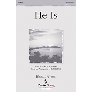 Hal Leonard He Is SATB arranged by Tom Fettke
