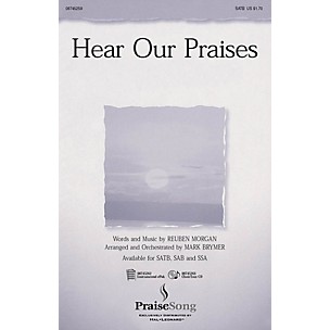 PraiseSong Hear Our Praises SATB arranged by Mark Brymer