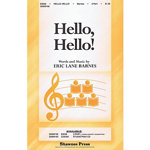 Shawnee Press Hello, Hello! Studiotrax CD Composed by Eric Lane Barnes