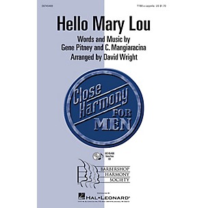 Hal Leonard Hello Mary Lou TTBB A Cappella by Ricky Nelson arranged by David Wright