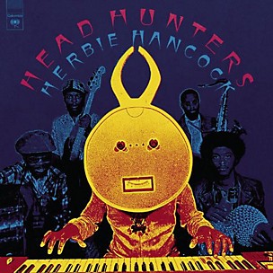 Herbie Hancock - Head Hunters