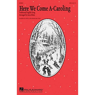 Hal Leonard Here We Come A-Caroling 3-Part Mixed Arranged by Joyce Eilers