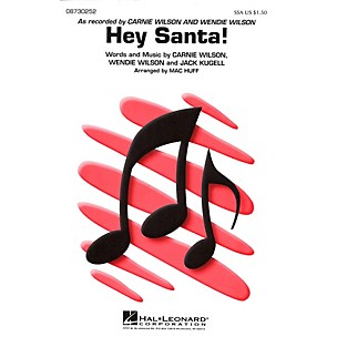 Hal Leonard Hey Santa! SSA arranged by Mac Huff
