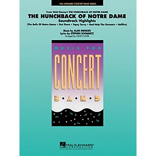 Hal Leonard Highlights from Hunchback of Notre Dame Concert Band Level 4 Arranged by Calvin Custer
