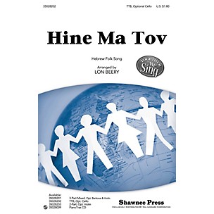Shawnee Press Hine Ma Tov (Together We Sing Series) TTB arranged by Lon Beery