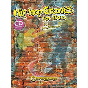 Centerstream Publishing Hip-Hop Grooves for Bass (90 Full-Demo Tracks) Bass Series Softcover with CD Written by Max Palermo