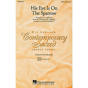 Hal Leonard His Eye Is on the Sparrow SSA Arranged by Roger Emerson