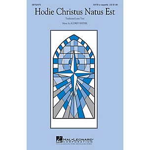 Hal Leonard Hodie Christus Natus Est SATB composed by Audrey Snyder