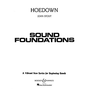 Boosey and Hawkes Hoedown (Full Score) Concert Band Level 1.5 Composed by John Stout
