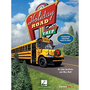 Hal Leonard Holiday Road Trip (Celebrating Christmas Coast-to-Coast) Preview Pak Composed by John Jacobson