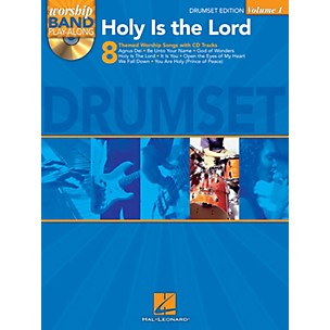 Hal Leonard Holy Is the Lord - Drum Edition Worship Band Play-Along Series Softcover with CD Composed by Various