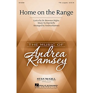 Hal Leonard Home on the Range TTB A Cappella arranged by Andrea Ramsey