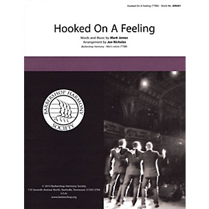 Hal Leonard Hooked on a Feeling TTBB A Cappella arranged by Jon Nicholas