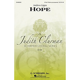 G. Schirmer Hope (Judith Clurman Choral Series) 3 Part Treble composed by Andrew Lippa