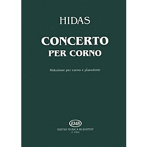 Editio Musica Budapest Horn Concerto EMB Series by Frigyes Hidas