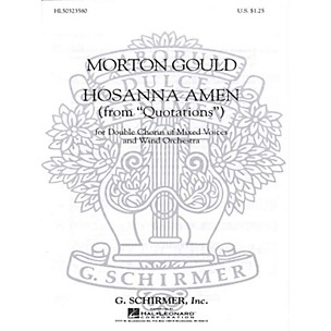 Positive Grid Hosanna Amen (from Quotations) (with Orchestra) SSAATTBB composed by M Gould