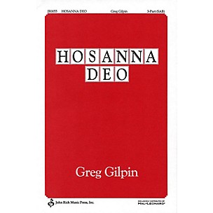 PAVANE Hosanna Deo! SAB composed by Greg Gilpin