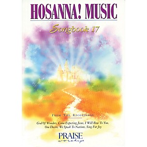 Integrity Music Hosanna! Music Songbook 17 Integrity Series Performed by Various