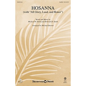 Shawnee Press Hosanna (with All Glory, Laud And Honor  StudioTrax CD) Studiotrax CD Arranged by Michael Barrett