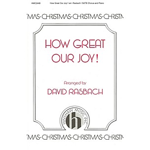 Hinshaw Music How Great Our Joy SATB arranged by David Rasbach