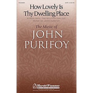 Shawnee Press How Lovely Is Thy Dwelling Place SATB composed by John Purifoy
