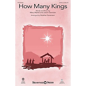 Shawnee Press How Many Kings SATB by Down Here arranged by Heather Sorenson