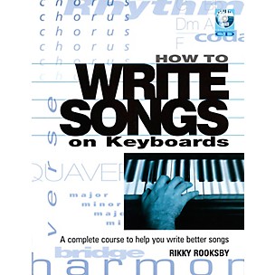 Backbeat Books How to Write Songs on Keyboards - A Complete Course to Help You Write Better Songs (Book)
