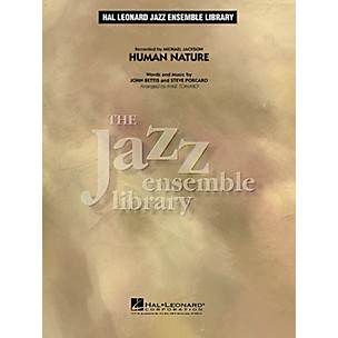 Hal Leonard Human Nature Jazz Band Level 4 by Michael Jackson Arranged by Mike Tomaro