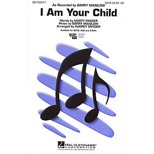 Hal Leonard I Am Your Child 2-Part by Barry Manilow Arranged by Audrey Snyder