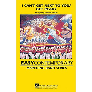 Hal Leonard I Can't Get Next to You/Get Ready Marching Band Level 2-3 Arranged by Johnnie Vinson