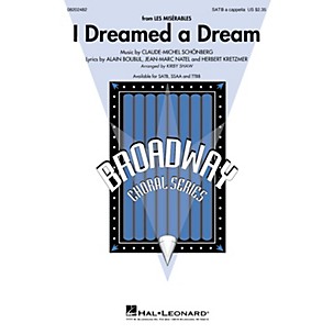 Hal Leonard I Dreamed a Dream (from Les Misérables) SSAA A CAPPELLA Arranged by Kirby Shaw