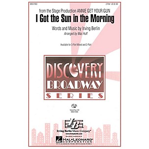 Hal Leonard I Got the Sun in the Morning 3-Part Mixed Arranged by Mac Huff