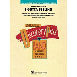 Hal Leonard I Gotta Feeling - Discovery Plus Band Level 2 arranged by Michael Brown