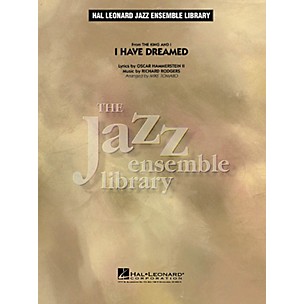 Hal Leonard I Have Dreamed (from The King and I) Jazz Band Level 4 Arranged by Mike Tomaro