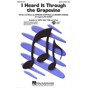 Hal Leonard I Heard It Through the Grapevine SAB Arranged by Ed Lojeski