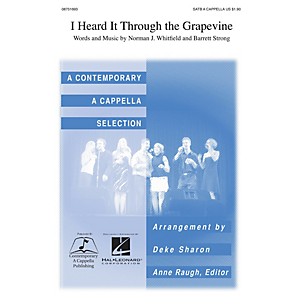 Contemporary A Cappella Publishing I Heard It Through the Grapevine SATB a cappella by Marvin Gaye arranged by Deke Sharon