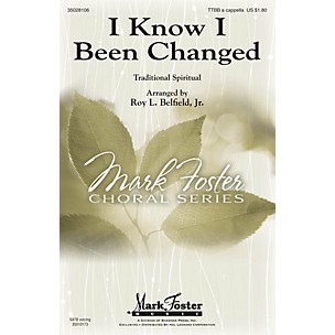 Shawnee Press I Know I Been Changed TTBB A Cappella arranged by Roy Belfield Jr.