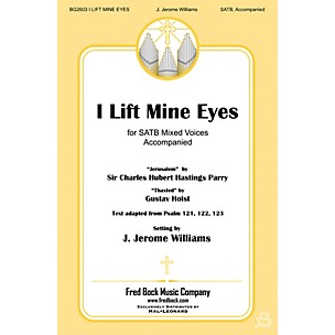 Fred Bock Music I Lift Mine Eyes SATB arranged by J. Jerome Williams