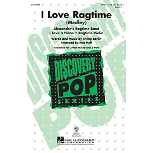 Hal Leonard I Love Ragtime (Medley Discovery Level 2) 3-Part Mixed arranged by Mac Huff