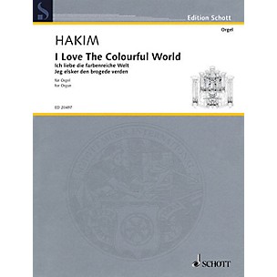 Schott I Love the Colorful World Organ Collection Series Softcover