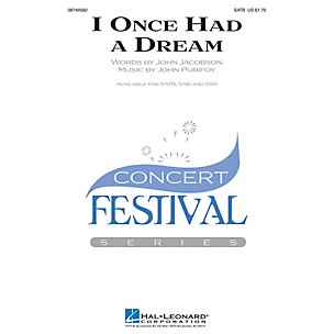 Hal Leonard I Once Had a Dream SATB composed by John Jacobson
