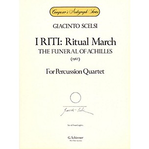 G. Schirmer I Riti: Ritual March - The Funeral of Achilles Percussion Series Composed by Giacinto Scelsi