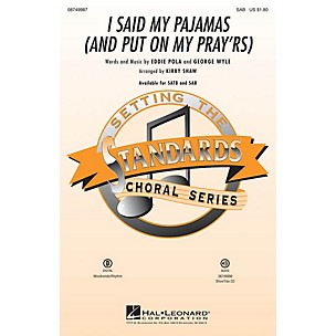 Hal Leonard I Said My Pajamas (And Put On My Pray'rs) SAB arranged by Kirby Shaw