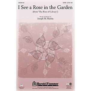 Shawnee Press I See a Rose in the Garden (from The Rose of Calvary) Studiotrax CD Composed by Joseph M. Martin