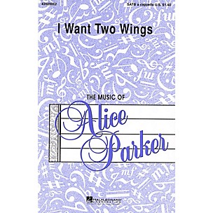 Hal Leonard I Want Two Wings SATB arranged by Alice Parker