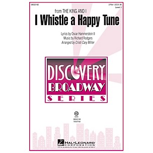 Hal Leonard I Whistle a Happy Tune (from The King and I Discovery Level 1) VoiceTrax CD by Cristi Cary Miller