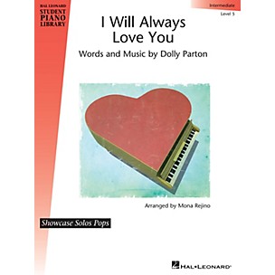 Hal Leonard I Will Always Love You Piano Library Series by Dolly Parton (Level Inter)